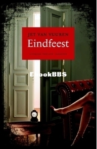 Eindfeest - Jet van Vuuren - Dutch