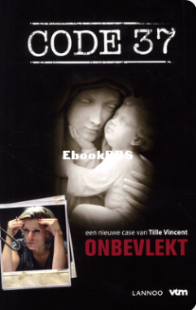 Onbevlekt - Code 37 deel 10 - Tille Vincent  - Dutch