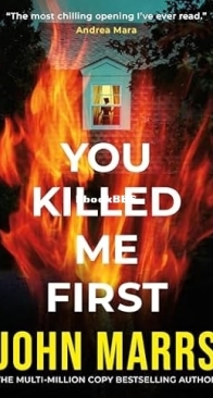You Killed Me First - John Marrs - Englist