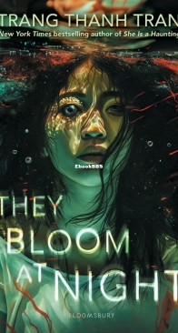 They Bloom at Night - Trang Thanh Tran - English