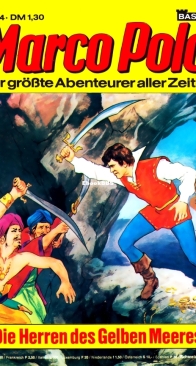 Marco Polo 44 (of 95) - Die Herren des gelben Meeres - Bastei - German