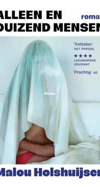 Alleen en Duizend Mensen - Malou Holshuijsen - Dutch