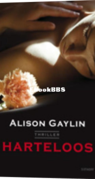 Harteloos - Alison Gaylin - Dutch