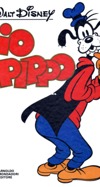 Grandi Fumetti Disney 09 - Io Pippo - Mondadori 1980 - Italian