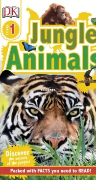 Jungle Animals - DK Readers Level 1. - English