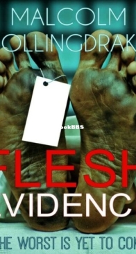 Flesh Evidence - DCI Cyril Bennett Harrogate Crime 3 - Malcolm Hollingdrake - English