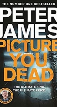 Picture You Dead - Roy Grace 18 - Peter James - English