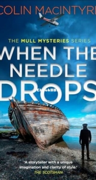 When The Needle Drops - The Mull Mysteries - Colin MacIntyre - English