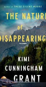 The Nature of Disappearing - Kimi Cunningham Grant - English