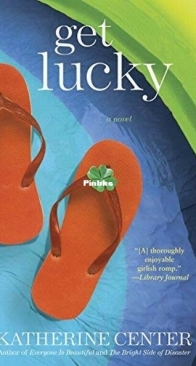 Get Lucky - Katherine Center - English