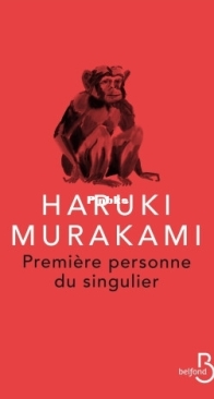 Première Personne Du Singulier - Haruki Murakami - French