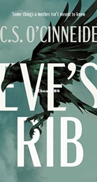 Eve's Rib - C. S. O'Cinneide - English
