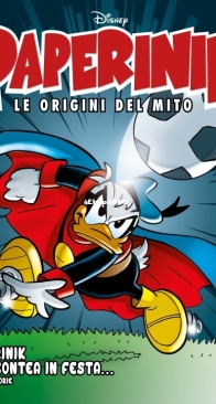 Paperinik Le Origini Del Mito 45 (of 86) - Rizzoli 2020 - Italian
