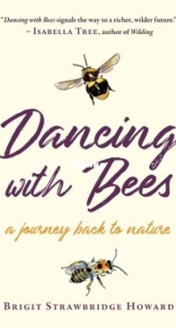 Dancing with Bees - Brigit Strawbridge Howard - English