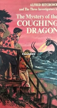 The Mystery of the Coughing Dragon - Alfred Hitchcock and The Three Investigators 14 - Nick West - English