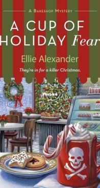 A Cup of Holiday Fear - A Bakeshop Mystery 10 - Ellie Alexander - English