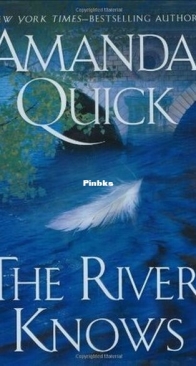 The River Knows - Amanda Quick - English