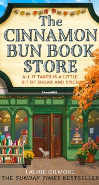 The Cinnamon Bun Book Store - Dream Harbor 02 - Laurie Gilmore - English