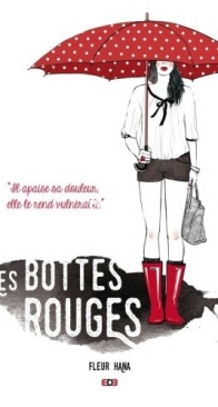 Les Bottes Rouges - Fleur Hana  - French