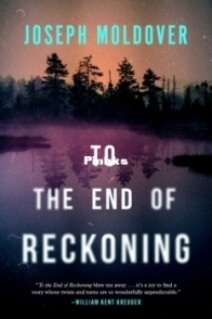 To the End of Reckoning - Joseph Moldover - English