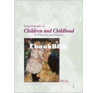 Encyclopedia of Children and Childhood: In History and Society - vol 3 - Paula Fass - english