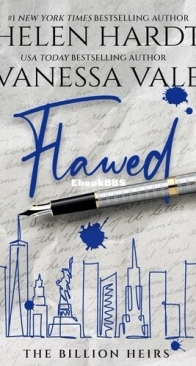Flawed - The Billion Heirs 2 - Helen Hardt ,  Vanessa Vale - English
