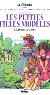 Les Grands Classiques de la Littérature en Bande Dessinée 46 - Les Petites Filles Modéles - Glénat 2018 - French