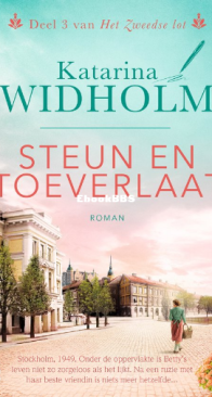 Steun En Toeverlaat - Het Zweedse Lot 3 - Katarina Widholm - Dutch