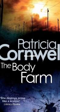 The Body Farm - Kay Scarpetta 5 - Patricia Cornwell - English