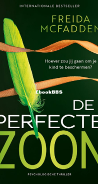 De Perfecte Zoon - Freida McFadden - Dutch