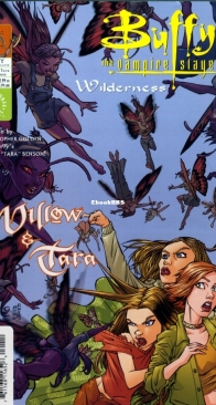 Buffy the Vampire Slayer - Willow & Tara - Wilderness 01 (of 2) - Dark Horse 2002 - English