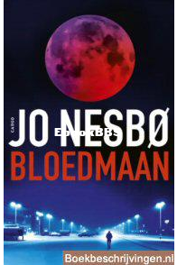 Bloedmaan - Harry Hole 13 - Jo Nesbo - Dutch