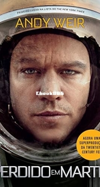 Perdido Em Marte - The Martian 1 - Andy Weir - Portuguese