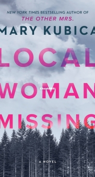 Local Woman Missing - Mary Kubica - English