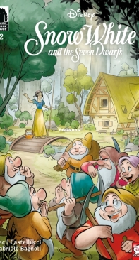 Snow White and the Seven Dwarfs 02 (of 3) - Dark Horse 2019 - Cecil Castellucci - English