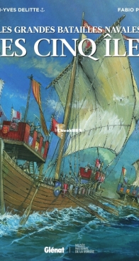 Les Grandes Batailles Navales 20 - Les Cinq îles - Glénat 2023 - French