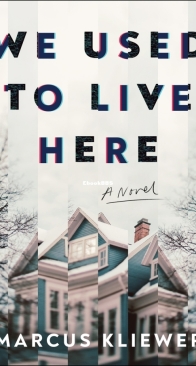 We Used to Live Here - Marcus Kliewer - English
