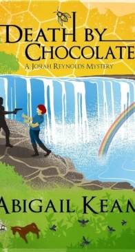 Death by Chocolate - A Josiah Reynolds Mystery 6 - Abigail Keam - English