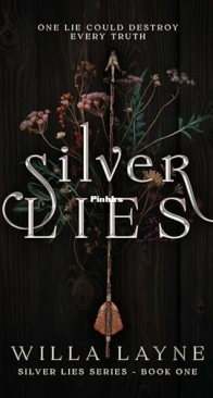 Silver Lies - Silver Lies 1 - Willa Layne - English