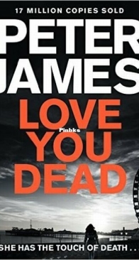 Love You Dead - Roy Grace 12 - Peter James - English