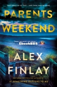 Parents Weekend - Alex Finlay - English
