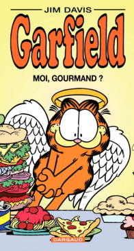 Garfield 46 - Moi, Gourmand? - Dargaud 2008 - French