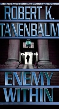 Enemy Within - Butch Karp 13 - Robert Tanenbaum  2001 English
