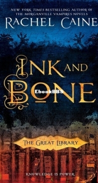 Ink and Bone - The Great Library  1 - Rachel Caine - English
