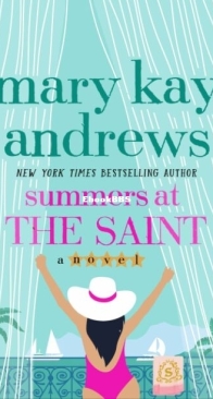 Summers at the Saint - Mary Kay Andrews - English