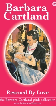 Rescued by Love - Pink Collection 111 - Barbara Cartland - English