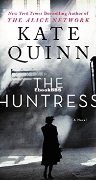 The Huntress -  Kate Quinn - English