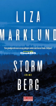 Stormberg - Poolcirkel Trilogie 3 - Liza Marklund - Dutch