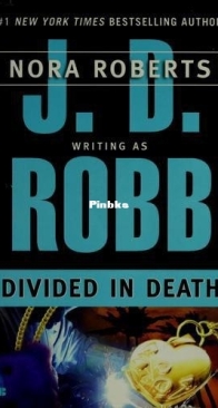 Divided in Death - In Death 18 - J D Robb - English