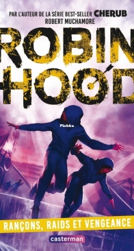 Robin Hood 05 - Rançons Raids et Vengeance - Robert Muchamore - French